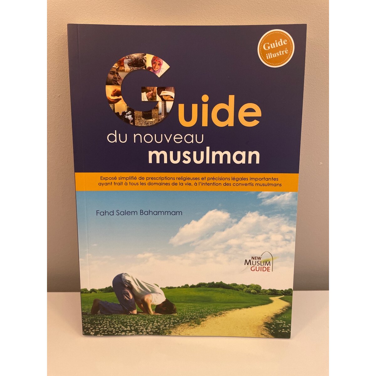 Guide du Nouveau Musulman
