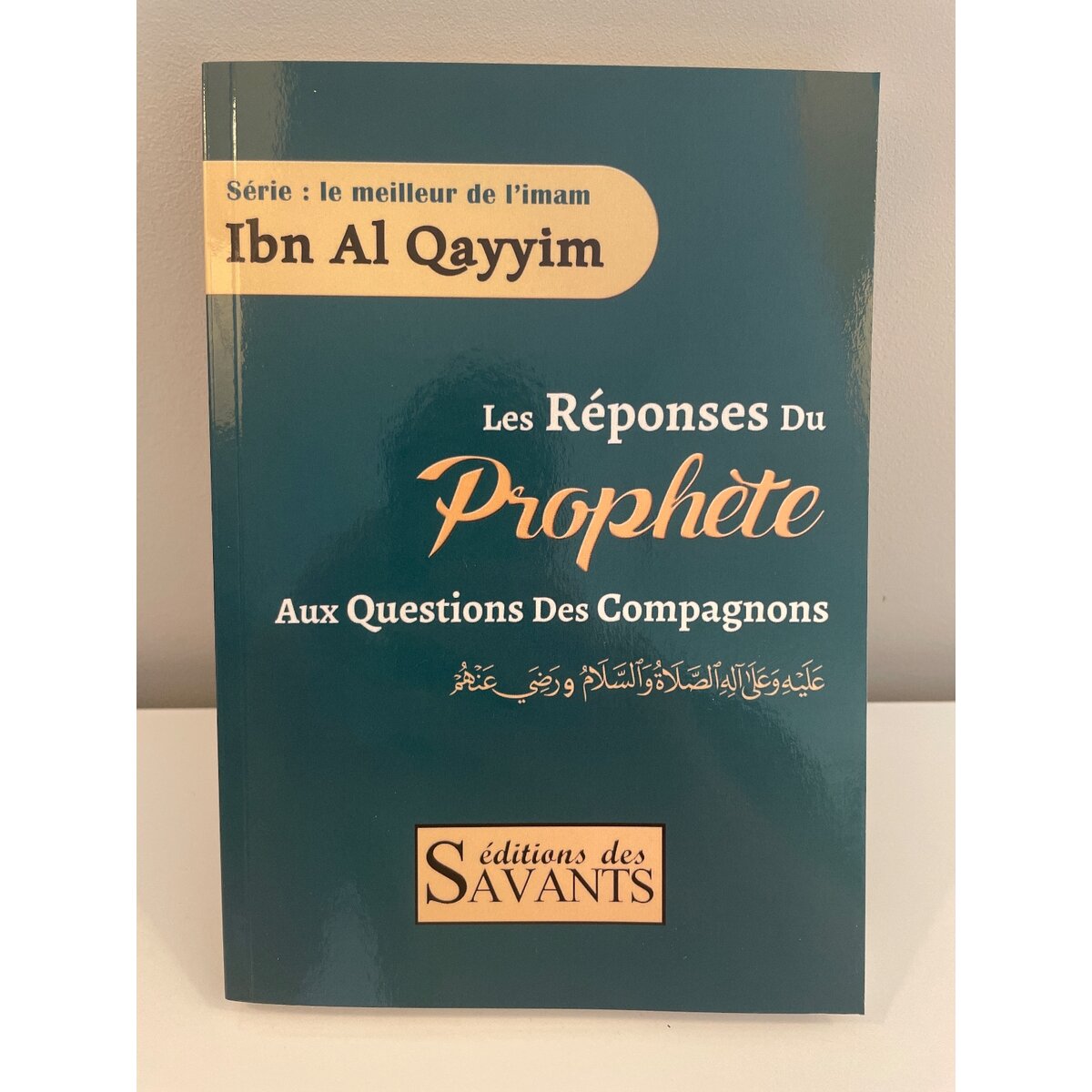 Les réponses du prophète au questions des compagnons