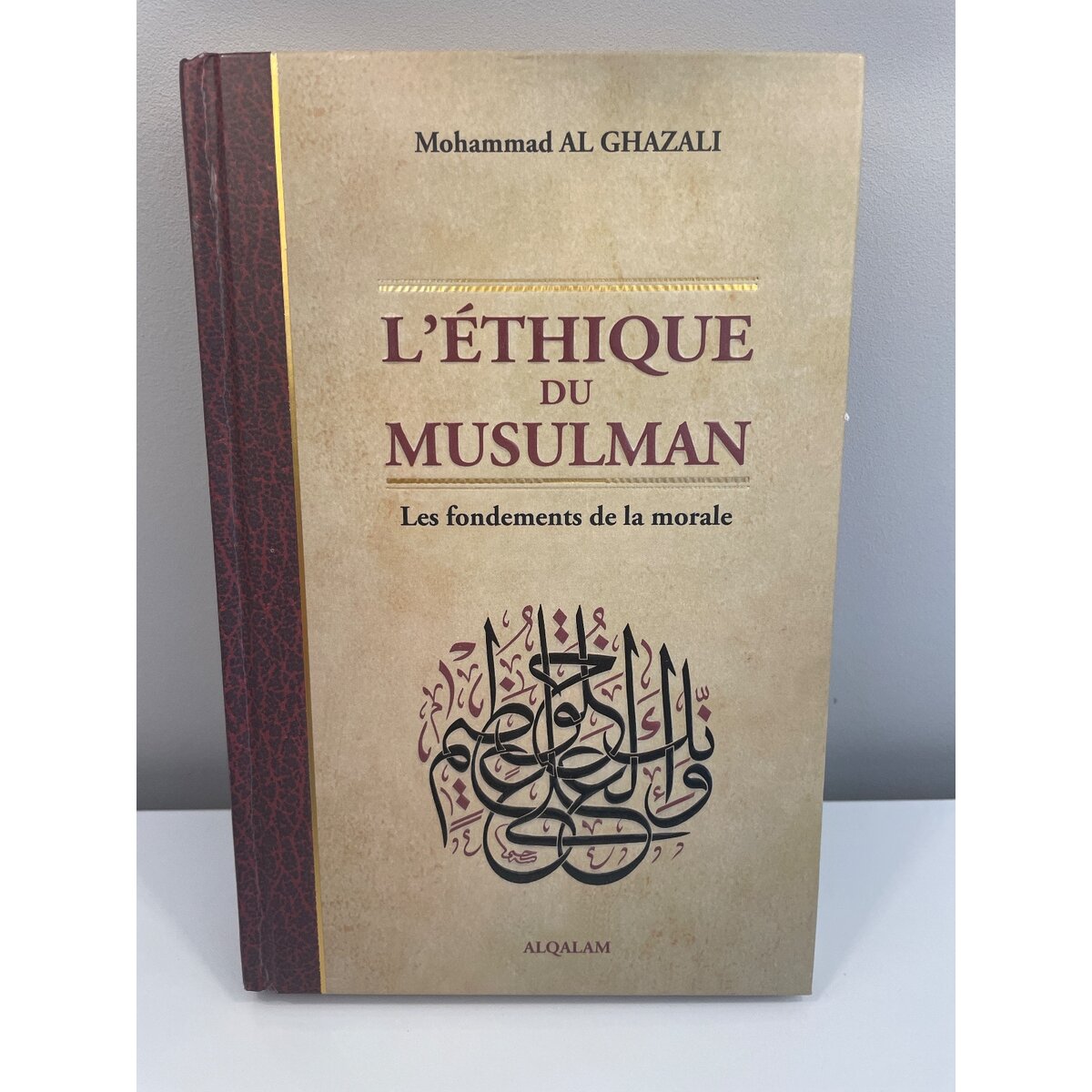 L’éthique du Musulman