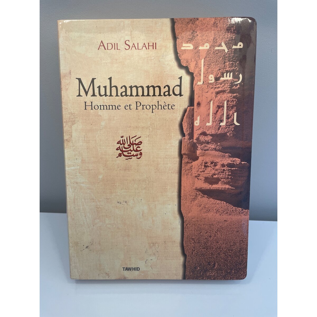 Muhammad : Homme et Prophète