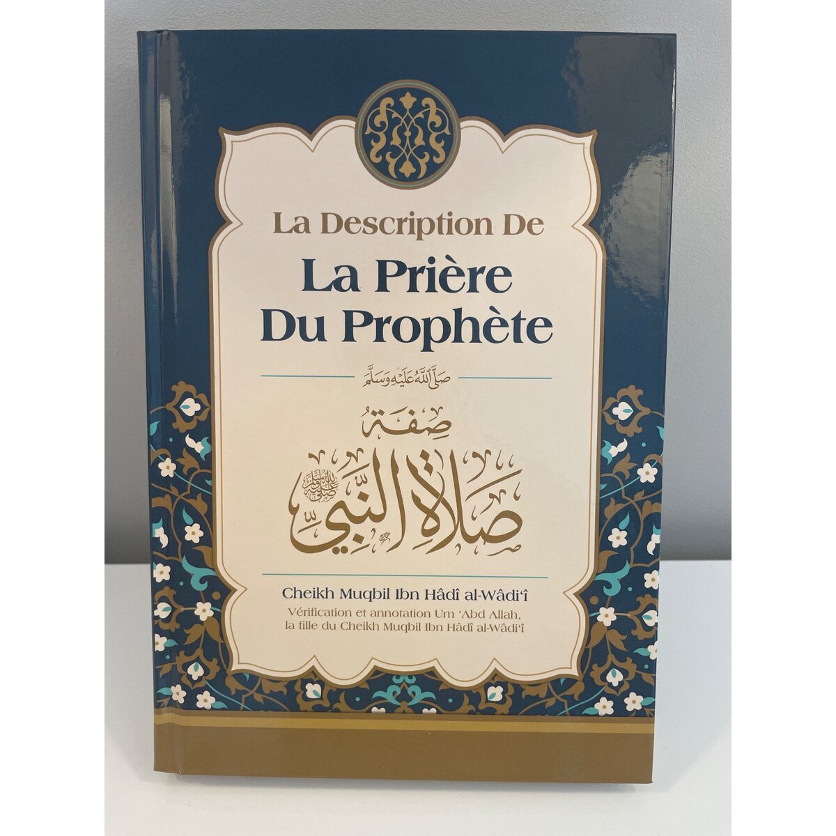 La description de la prière du Prophète